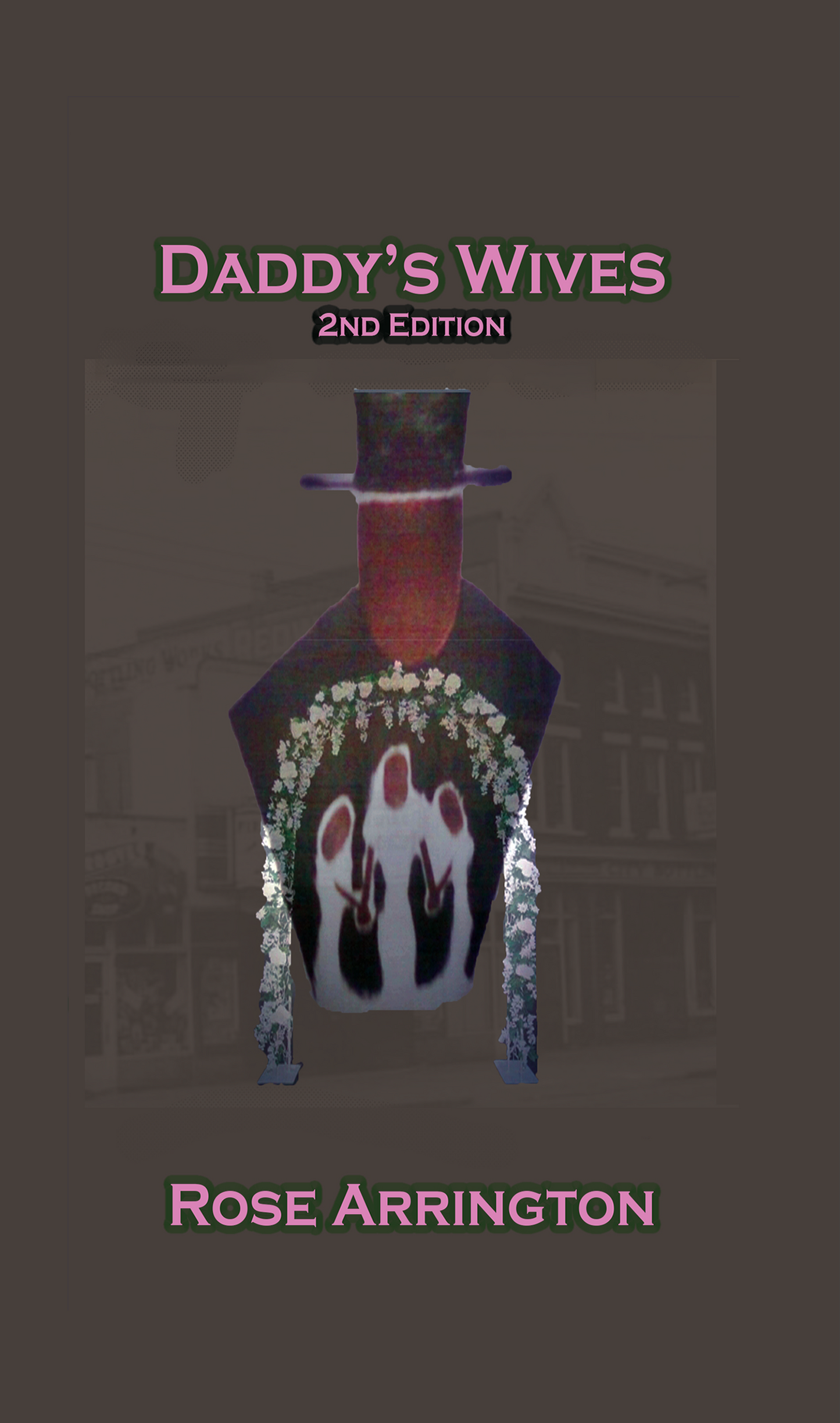 Daddy's Wives 2nd Edition